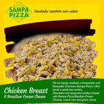 Sampa Pizza Frango/Chicken com Cream Cheese